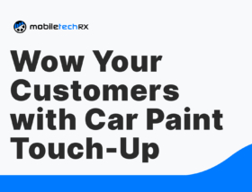 Wow Your Customers with Great Car Paint Touch-Up Jobs