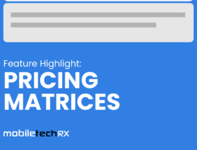 Feature Highlight: Pricing Matrices