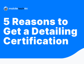 5 Reasons to Consider Getting a Detailing Certification