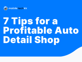 7 Tips for a Profitable Auto Detail Shop