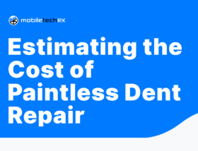 How to Estimate the Cost of Paintless Dent Repair & Set Higher Prices
