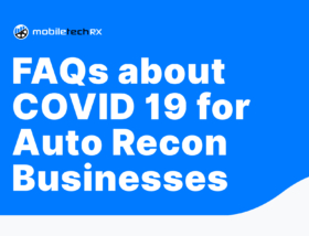 FAQs about COVID 19 for Auto Recon Businesses