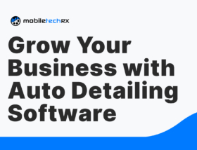 5 Ways to Grow Your Business with a Detailing Software