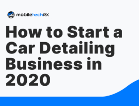 How to Start a Car Detailing Business in 2020