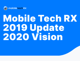 Mobile Tech RX Company Growth: 2019 Update and 2020 Vision