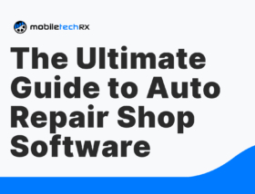The Ultimate Guide to Auto Repair Shop Software